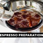 Espresso Preparation