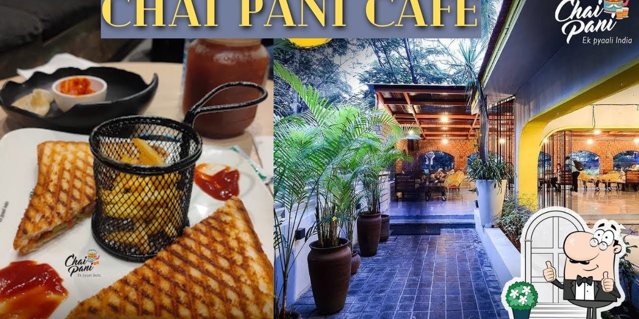 Chai Pani  cafe  / Jubilee hills, Hyderabad / 10 days challenge