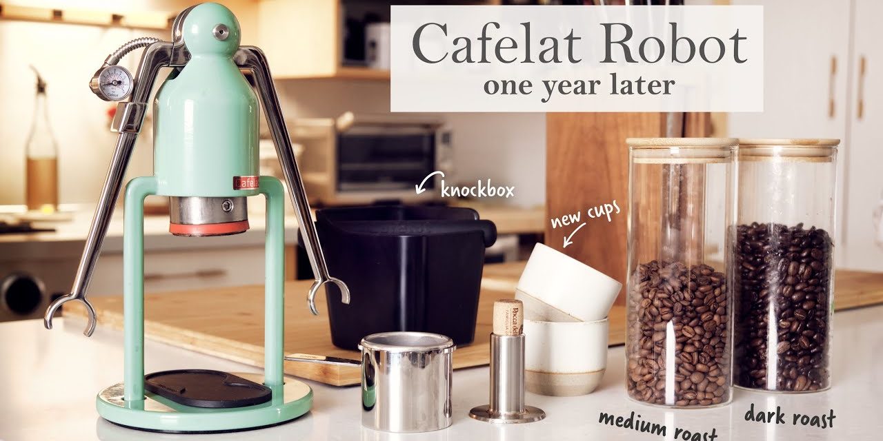 Cafelat Robot One Year Later | Do We Still Love It?