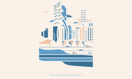 David North – A Day in Hightown District [ep] 🏙